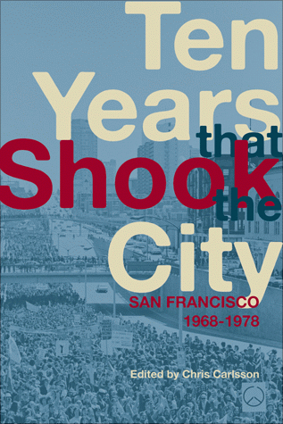 Ten Years That Shook the City